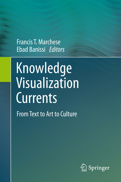 Knowledge Visualization Currents - 