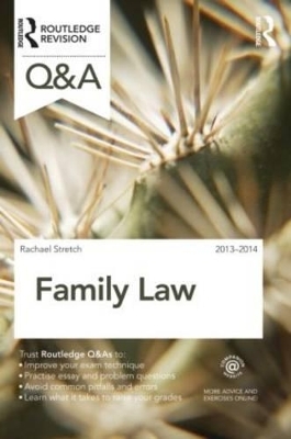 Q&A Family Law 2013-2014 - Rachael Stretch