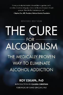 The Cure for Alcoholism - Roy Eskapa