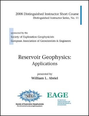 Reservoir Geophysics - William L. Abriel