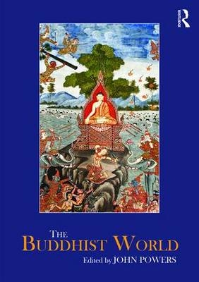 The Buddhist World - 