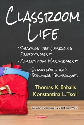 Classroom Life - Thomas Babalis, Konstantina Tsoli