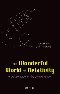 The Wonderful World of Relativity - Andrew Steane