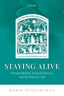 Staying Alive - Marya Schechtman