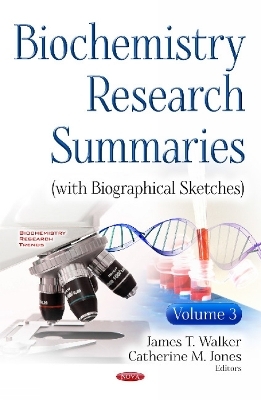 Biochemistry Research Summaries (with Biographical Sketches) - 