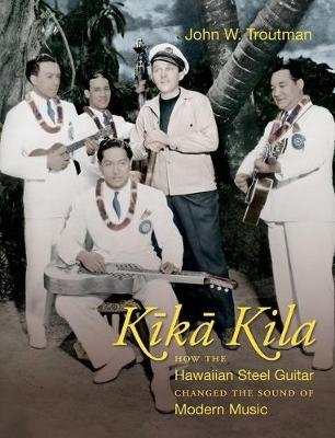 Kika Kila - John W. Troutman