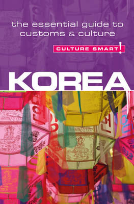 Korea - Culture Smart! - James Hoare