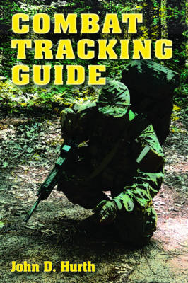 Combat Tracking Guide - John D. Hurth