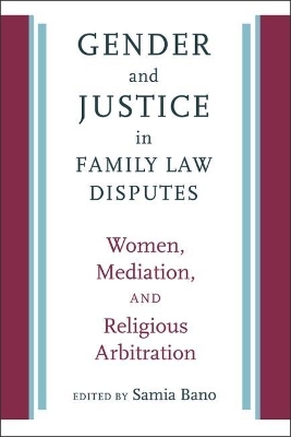 Gender and Justice in Family Law Disputes - 