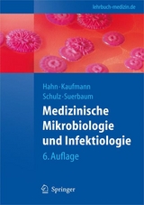 Medizinische Mikrobiologie und Infektiologie - 