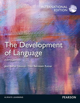 The Development of Language - Jean Berko Gleason, Nan Bernstein Ratner