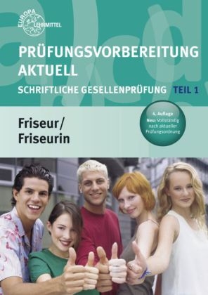 Prüfungsvorbereitung aktuell Friseur/Friseurin