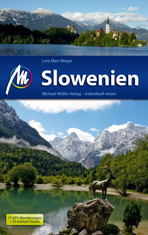 Slowenien Reiseführer Michael Müller Verlag - Lore Marr-Bieger