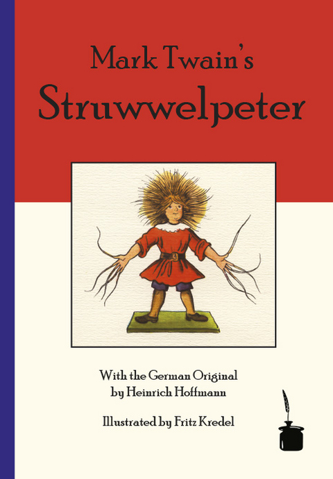 Mark Twain’s Struwwelpeter - Mark Twain