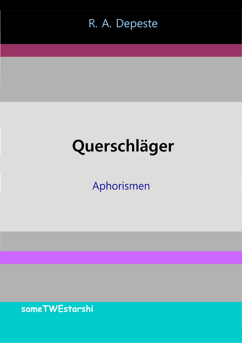 Querschläger - Robert Anatol Depeste