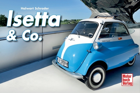 Isetta & Co. - Halwart Schrader