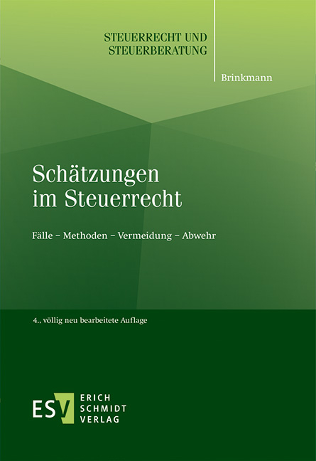 Schätzungen im Steuerrecht - Michael Brinkmann