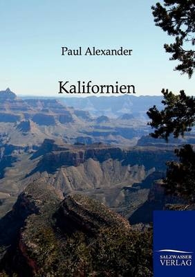 Kalifornien - Paul Alexander