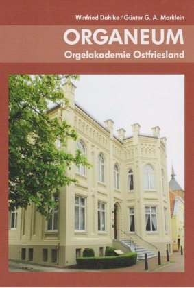 Organeum - Winfried Dahlke, Günter G.A. Marklein