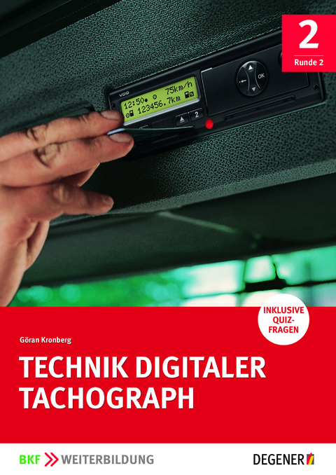 Technik Digitaler Tachograph - Göran Kronberg