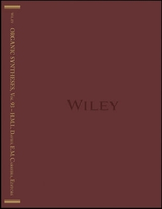 Organic Syntheses, Volume 93 - Huw M. L. Davies, Erick M. Carreira