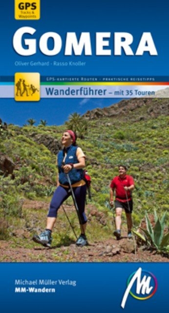 Gomera MM-Wandern - Rasso Knoller, Oliver Gerhard