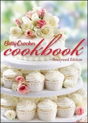 Betty Crocker Cookbook: Newlywed Edition (11th) - Crocker Betty