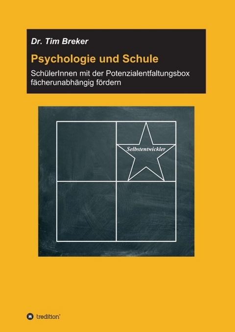 Psychologie und Schule - Tim Breker