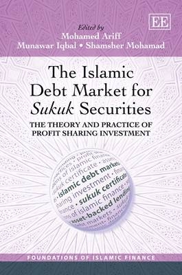 The Islamic Debt Market for Sukuk Securities - 