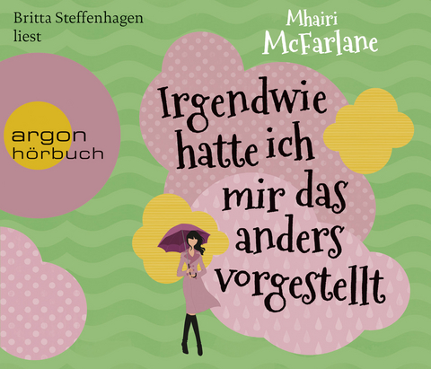 Irgendwie hatte ich mir das anders vorgestellt - Mhairi McFarlane