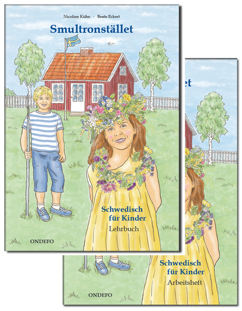 Lehrbuch und Arbeitsheft Smultronstället 1 - Schwedisch für Kinder: Lehrbuch und Arbeitsheft zusammen Paket - Nicoline Kühn