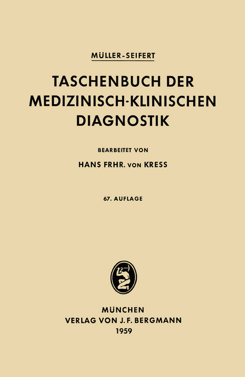 Taschenbuch der Medizinisch-Klinischen Diagnostik - Friedrich Müller, Otto Seifert