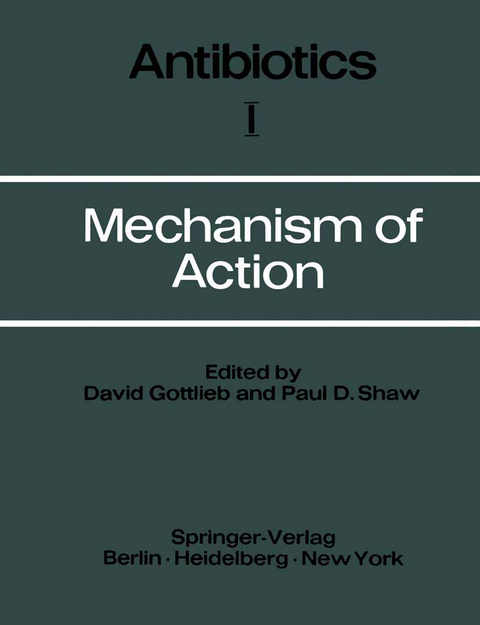 Mechanism of Action - David Gottlieb, Paul D. Shaw