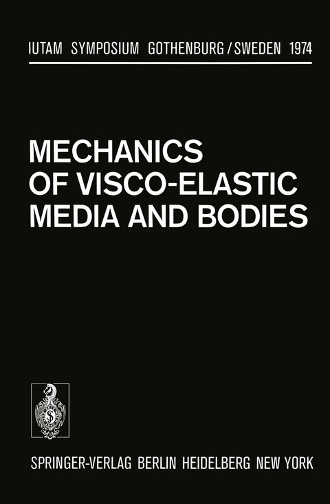 Mechanics of Visco-Elastic Media and Bodies - 