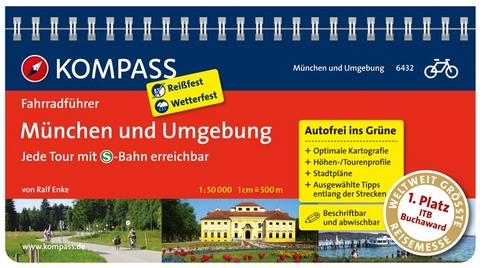 KOMPASS Fahrradführer München und Umgebung - Jede Tour mit S-Bahn erreichbar - Ralf Enke