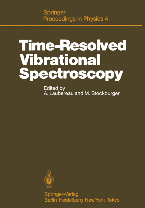 Time-Resolved Vibrational Spectroscopy - 