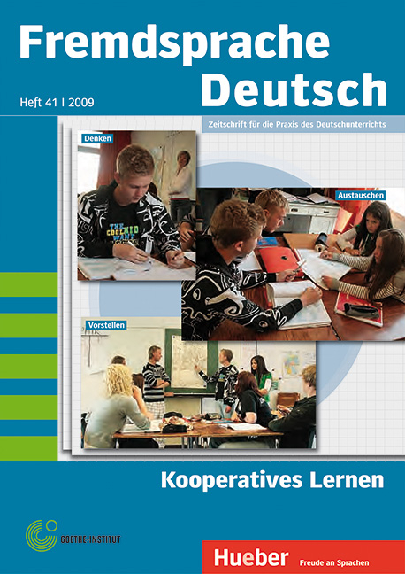 Fremdsprache Deutsch Heft 41 (2009): Kooperatives Lernen - 