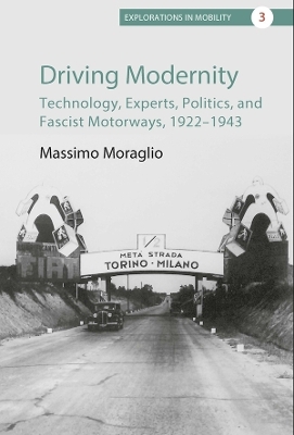 Driving Modernity - Massimo Moraglio