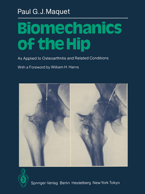 Biomechanics of the Hip - P.G.J. Maquet