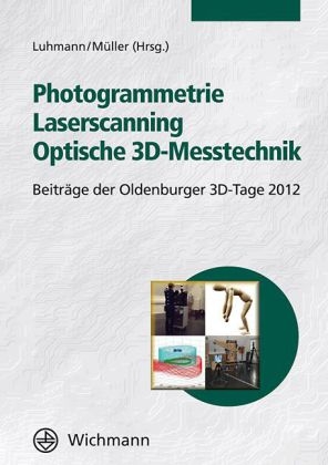 Photogrammetrie - Laserscanning - Optische 3D-Messtechnik - 