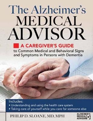 The Alzheimer's Medical Advisor - 