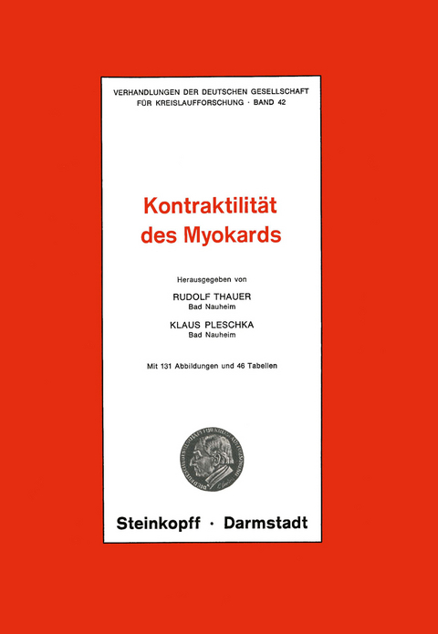 Thema: Kontraktilität des Myokards - R. Thauer, K. Pleschka