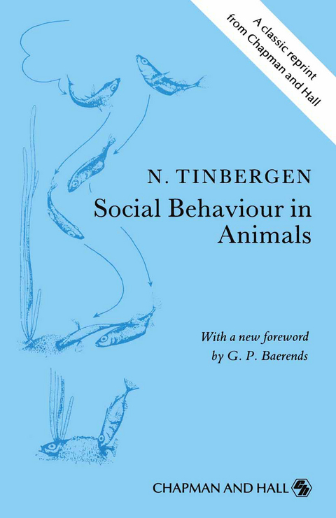 Social Behaviour in Animals - J. Tinbergen