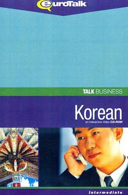 Talk Business - Korean -  EuroTalk Ltd.