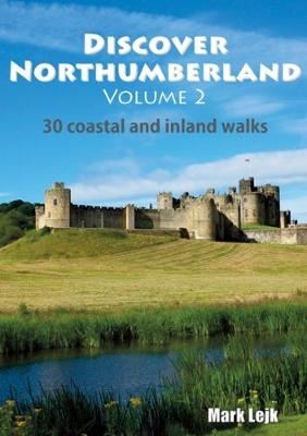 Discover Northumberland - Mark Lejk