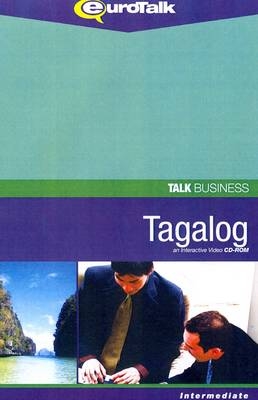 Talk Business - Tagalog -  EuroTalk Ltd.