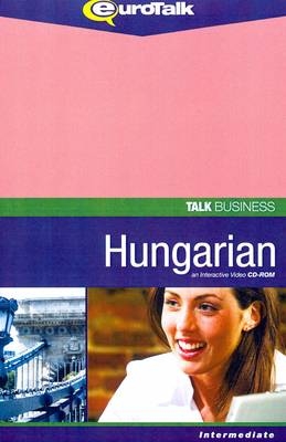 Talk Business - Hungarian -  EuroTalk Ltd.