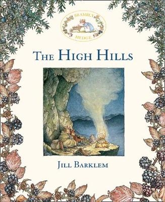 The High Hills - Jill Barklem