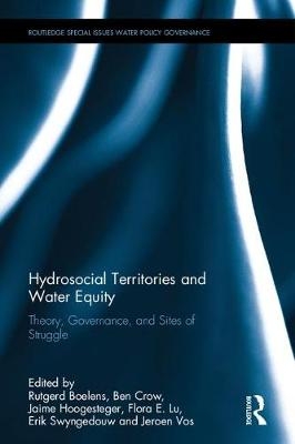 Hydrosocial Territories and Water Equity - 