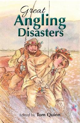 Great Angling Disasters - 